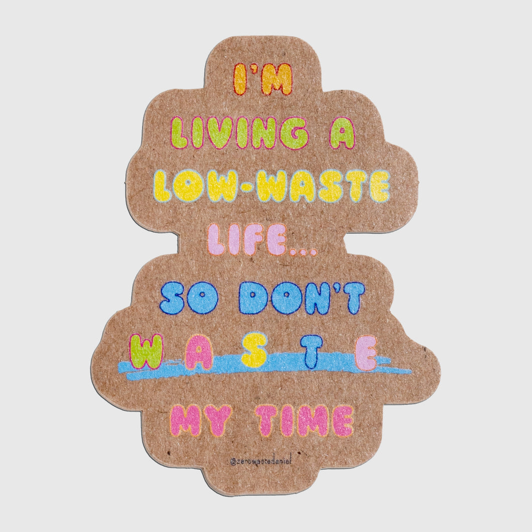 'don't waste' recycled paper sticker